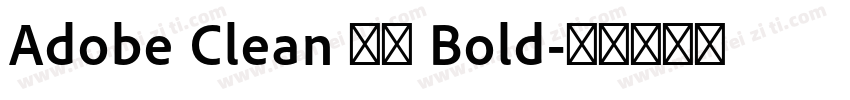 Adobe Clean 黑体 Bold字体转换